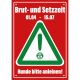 Wilde Aufkleber Hinweisschild Brut- und Setzzeit 01.04 - 15.07