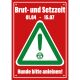 Wilde Aufkleber Hinweisschild Brut- und Setzzeit 01.04 - 15.07 A5 148mm x 210mm