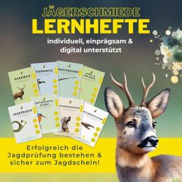 J&auml;gerschmiede Lernhefte: Erfolgreich die Jagdpr&uuml;fung bestehen &amp; sicher zum Jagdschein