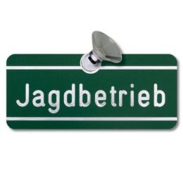 Autoschild "Jagdbetrieb" Aluminium