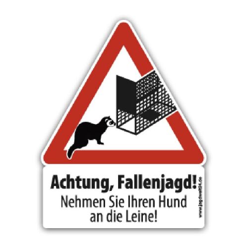 Warnschild "Achtung Fallenjagd Nr.1" Klein