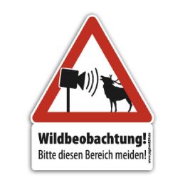 Warnschild "Achtung Wildbeobachtung Nr.2" Klein