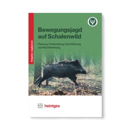 Heintges Praxisbroschüren Handbuch Bewegungsjagd auf...