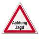 Warnschild Warndreieck Achtung Jagd