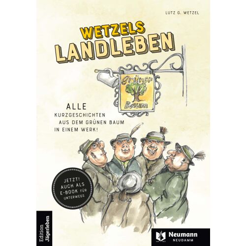 Wetzel´s Landleben von Lutz G. Wetzel