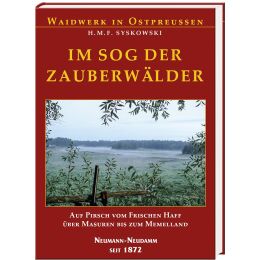 Im Sog der Zauberwälder von H.M.F. Syskowksi