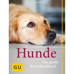 Gräfe und Unzer Verlag - Praxishandbuch Hunde